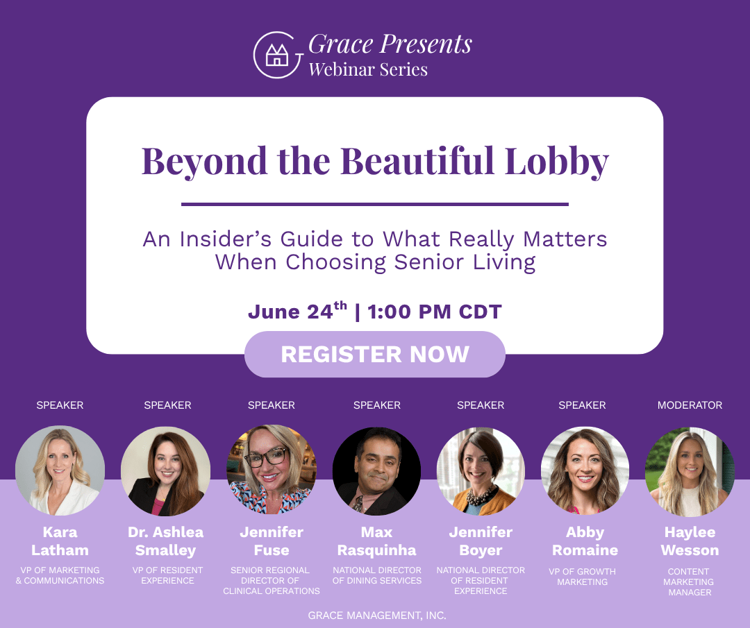 Promotional flyer for Grace Presents Webinar Series: 'Beyond the Beautiful Lobby' with date June 24, 1:00 PM CDT and a 'Register Now' button.] ,